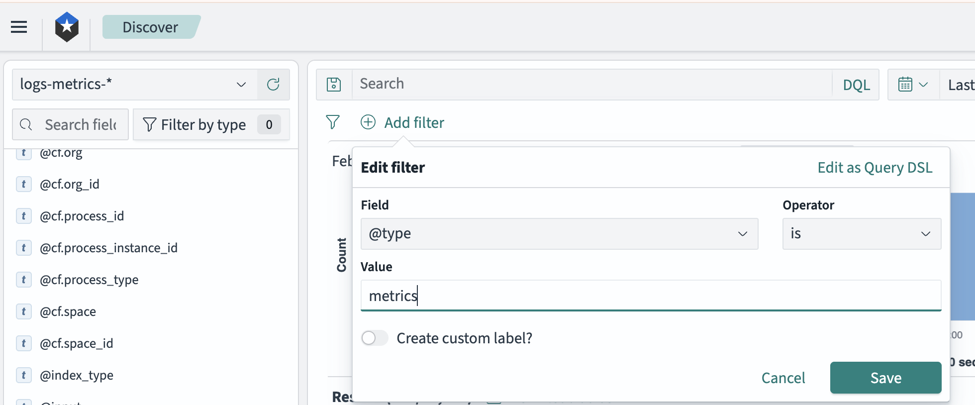 "Screenshot of OpenSearch Dashboards interface showing the addition of a filter for the @type field with a value of metrics"
