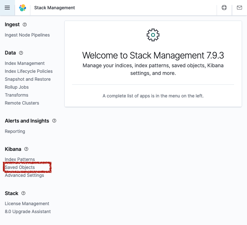 &quot;Screenshot of Kibana Stack Management with Saved Objects highlighted&quot;