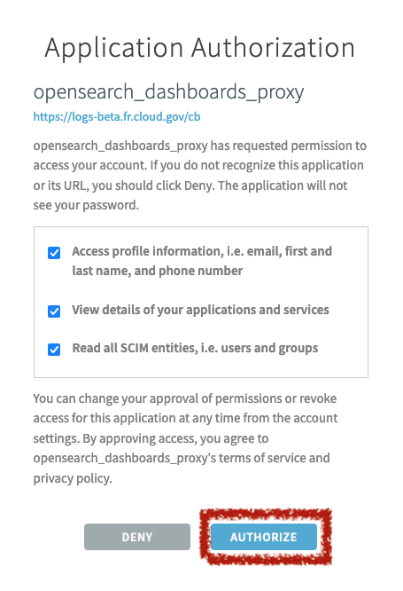 &quot;Screenshot of dialog box titled Application Authorization: opensearch_dashboards_proxy with boxes checked for Access profile, View details of your applications and services and Read all SCIM entries. The options are Authorize or Deny&quot;